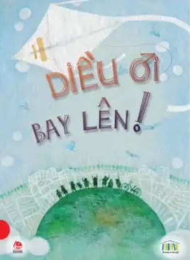 Diều Ơi Bay Lên!