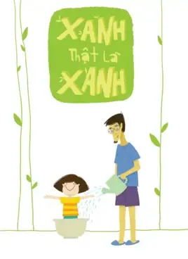 Xanh Thật Là Xanh
