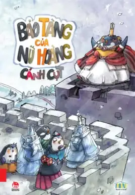 Bảo Tàng Của Nữ Hoàng Cánh Cụt