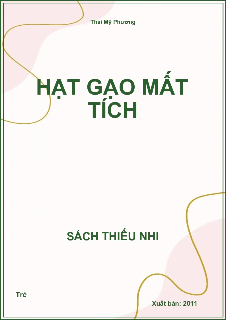 Hạt gạo mất tích