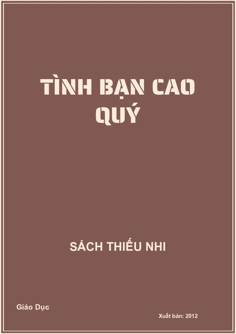 Tình bạn cao quý