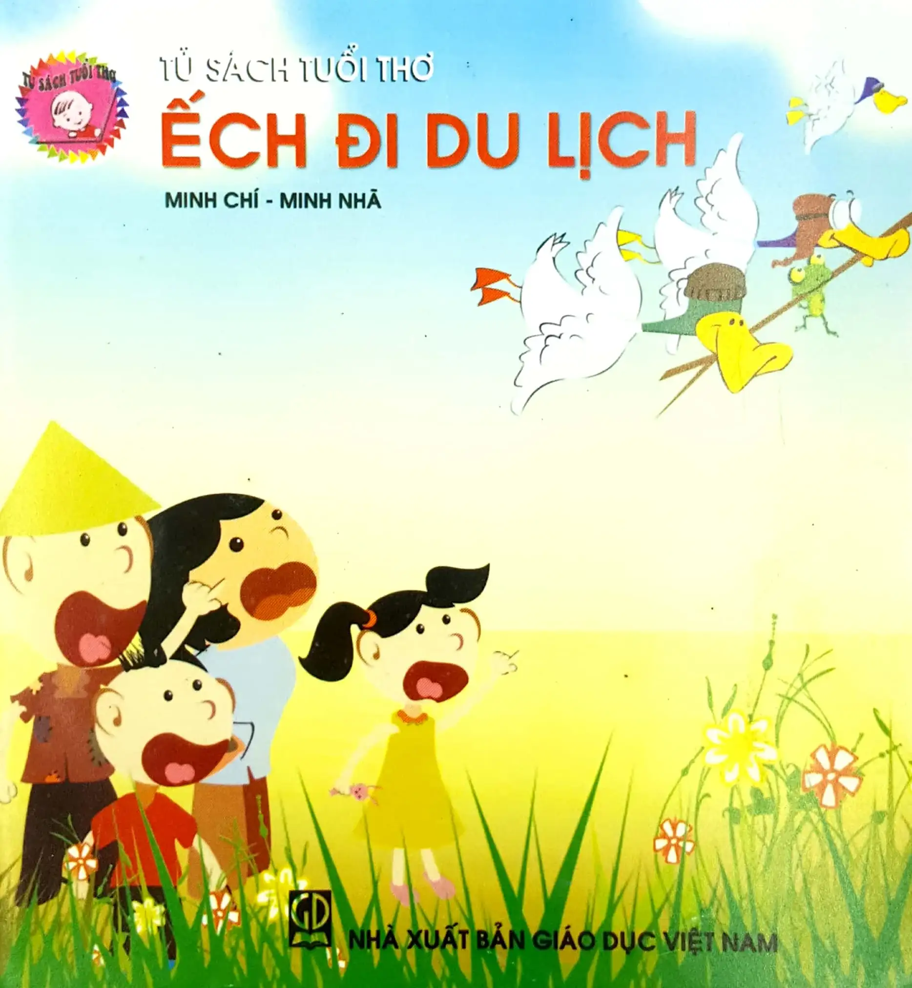 Tủ Sách Tuổi Thơ: Ếch Đi Du lịch