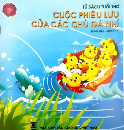 Tủ Sách Tuổi Thơ: Cuộc Phiêu Lưu Của Các Chú Gà Nhí