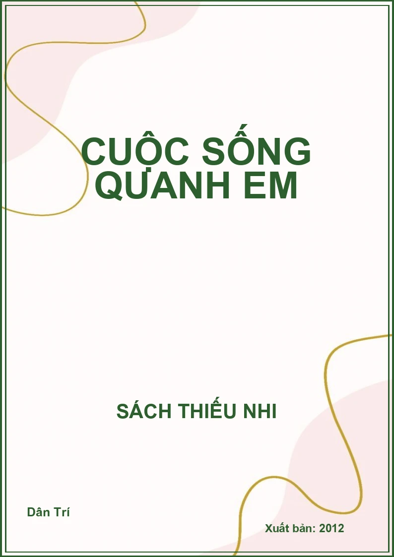 Cuộc sống quanh em