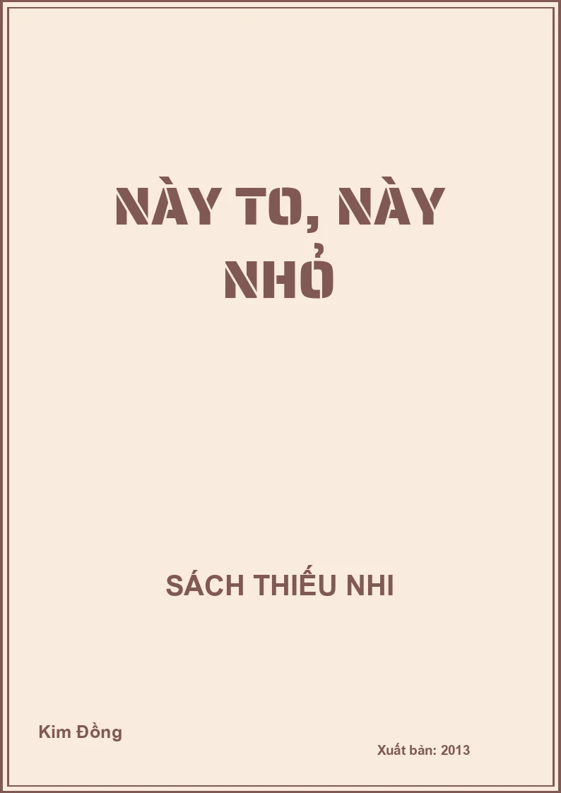 Này to, này nhỏ
