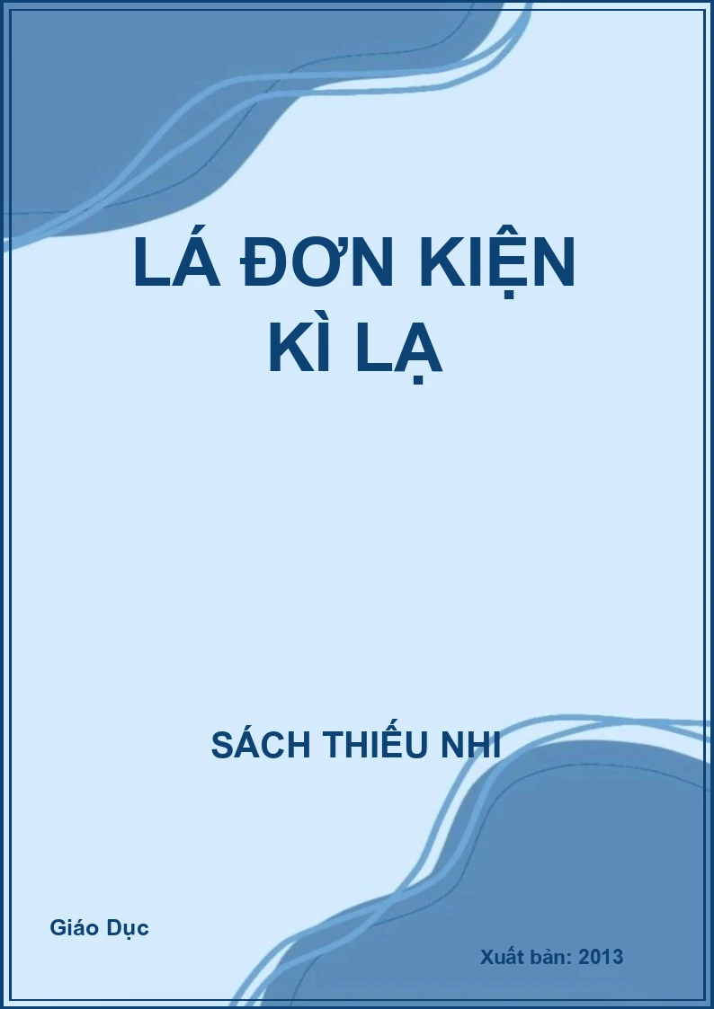 Lá đơn kiện kì lạ