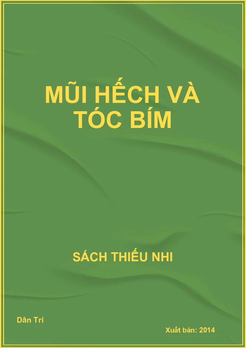 Mũi Hếch và Tóc Bím
