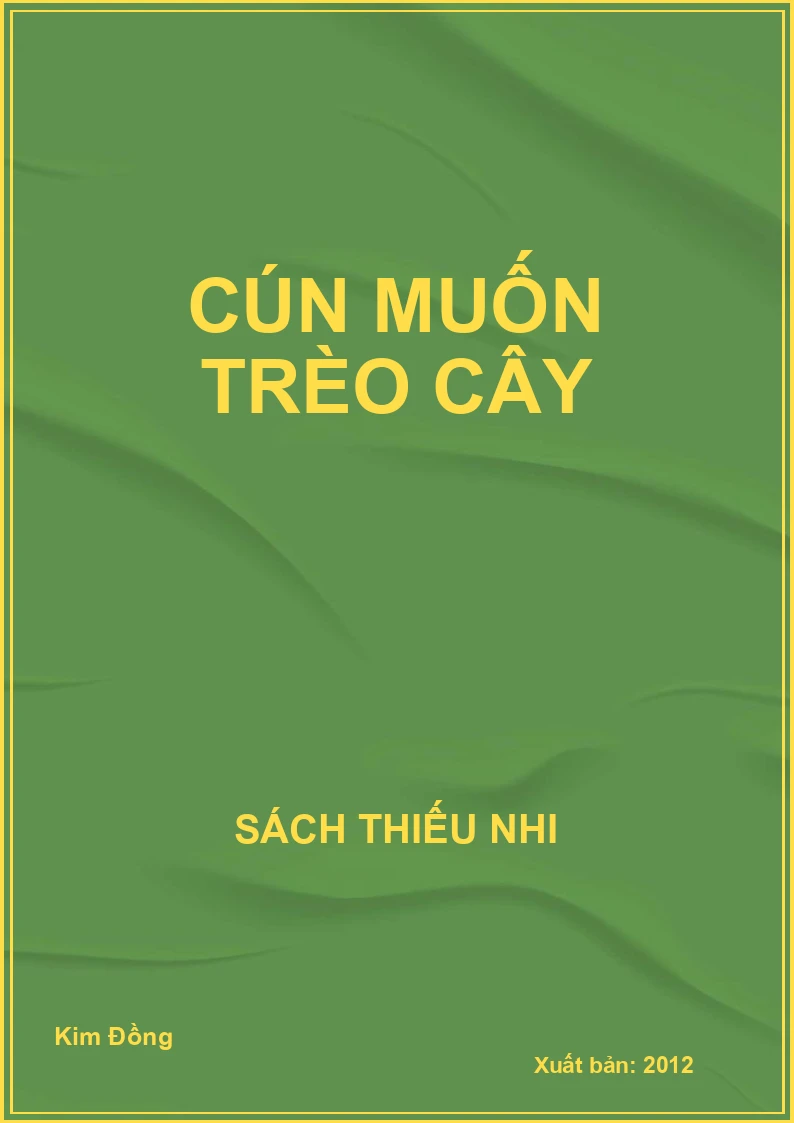 Cún muốn trèo cây