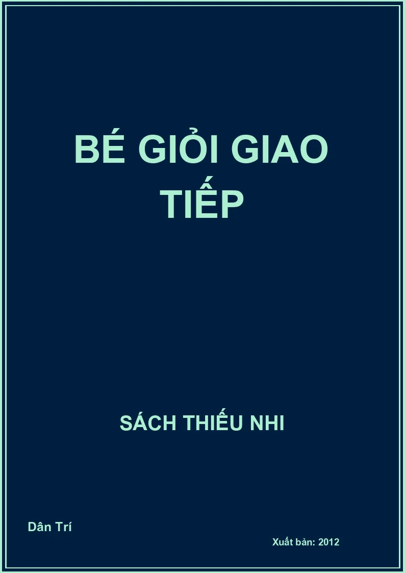 Bé giỏi giao tiếp