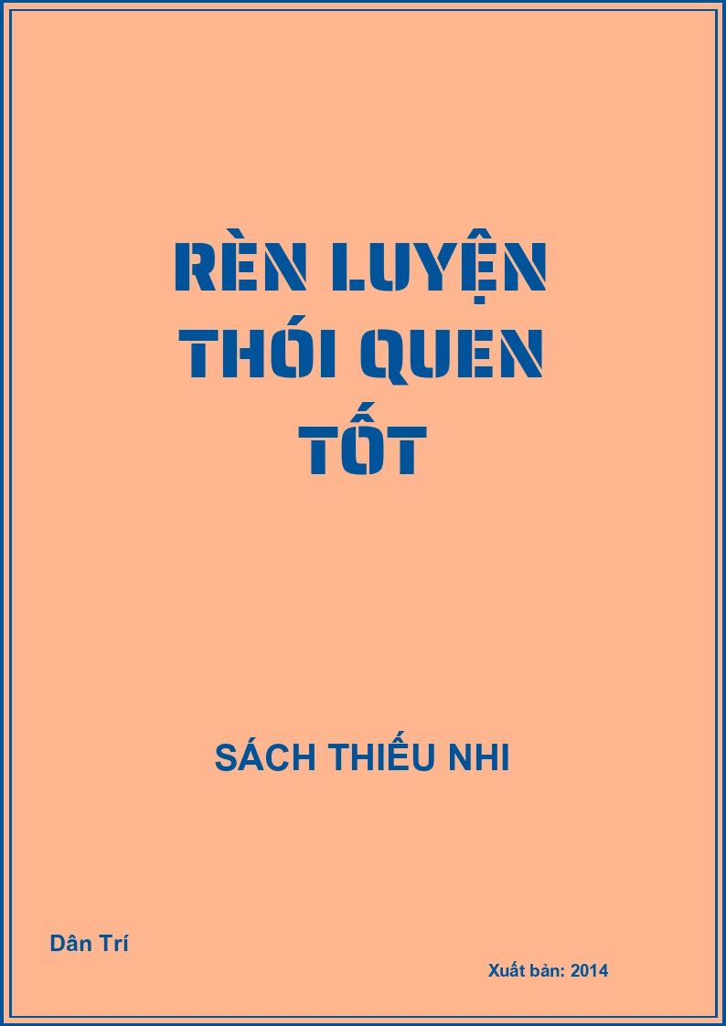 Rèn luyện thói quen tốt