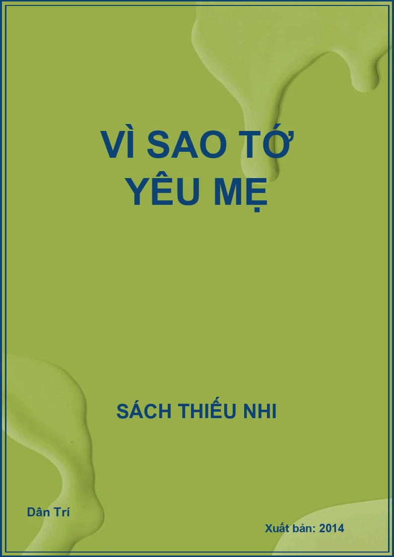 Vì sao tớ yêu mẹ