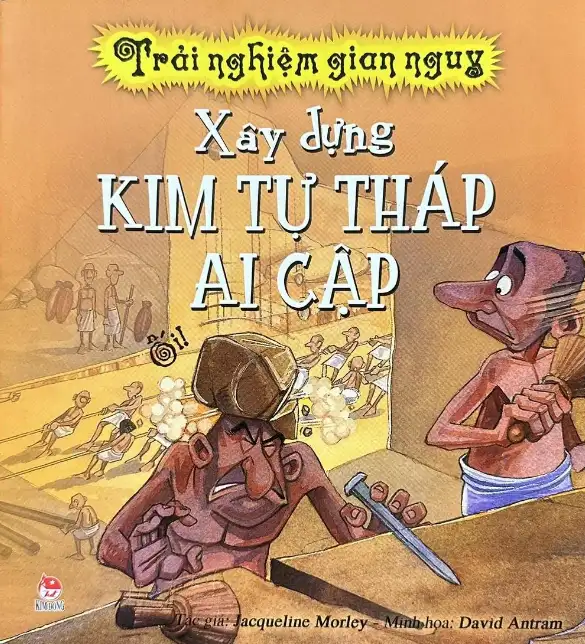Trải Nghiệm Gian Nguy - Xây dựng Kim Tự Tháp Ai Cập