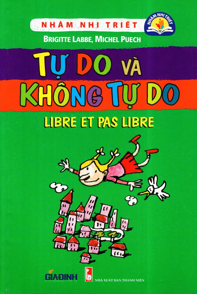 Nhâm Nhi Triết - Tự Do Và Không Tự Do
