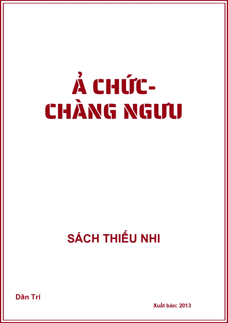 Ả Chức- Chàng Ngưu