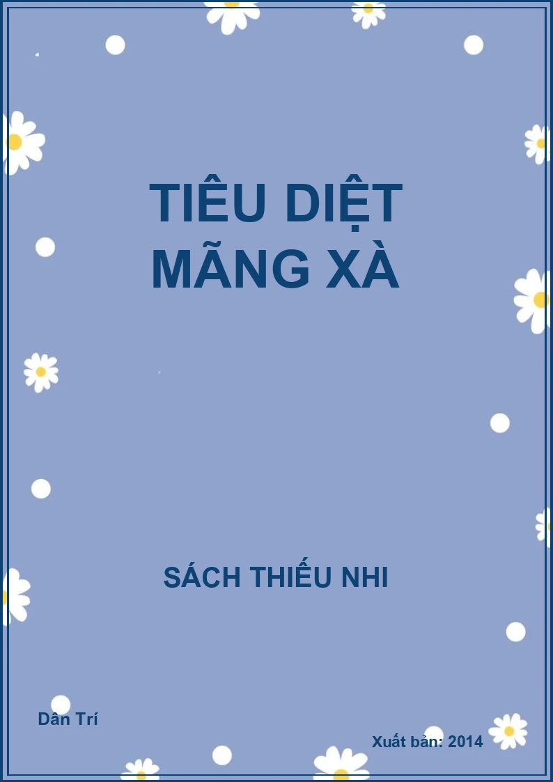 Tiêu diệt mãng xà