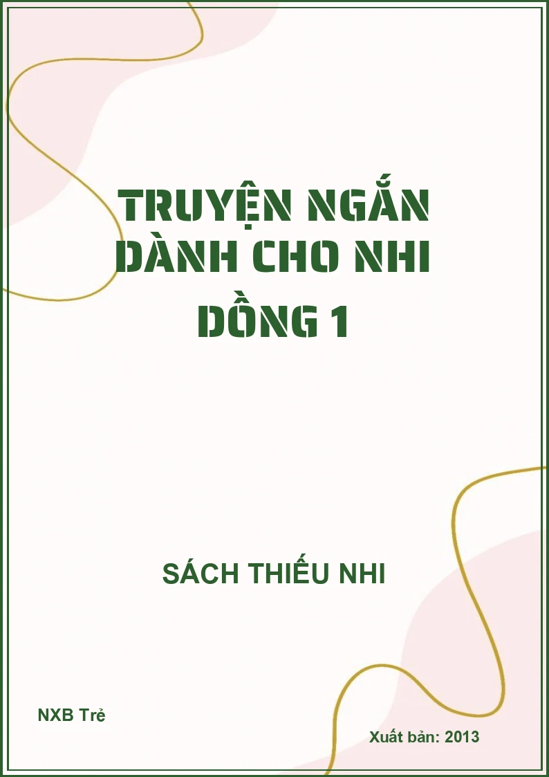 Truyện ngắn dành cho nhi dồng 1