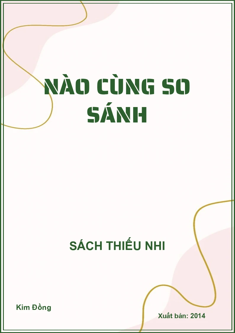 Nào cùng so sánh