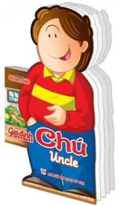 Gia Đình Thân Yêu: Chú - Uncle