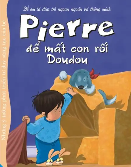 Pierre Để Mất Con Rối Doudou