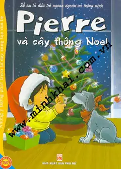 Pierre Và Cây Thông Noel