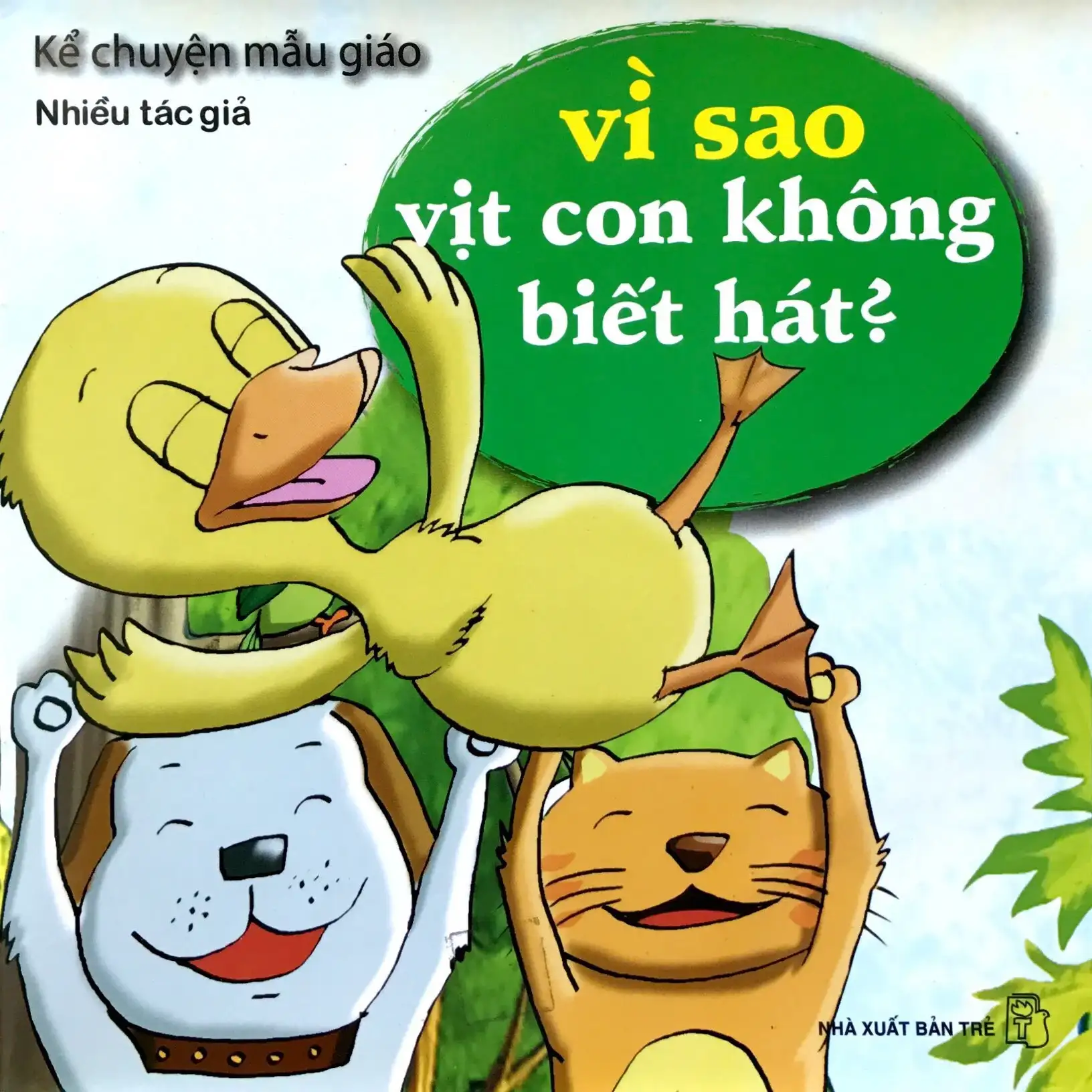 Kể Chuyện Mẫu Giáo: Vì Sao Vịt Con Không Biết Hát?