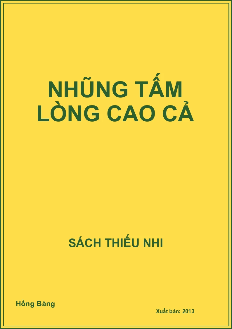 Nhũng tấm lòng cao cả