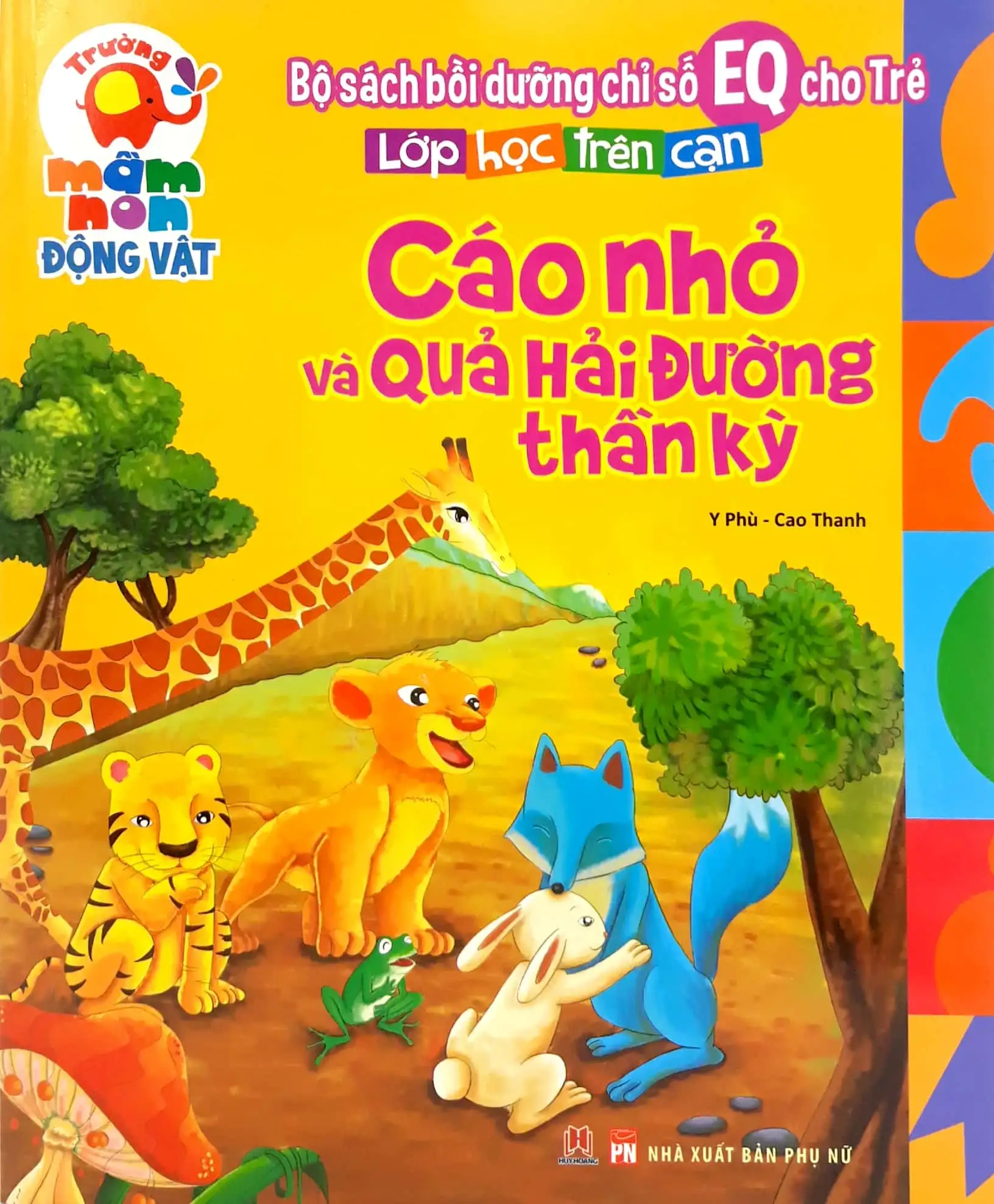 Bồi Dưỡng Chỉ Số EQ Cho Trẻ: Cáo Nhỏ Và Quả Hải Đường Thần Kỳ