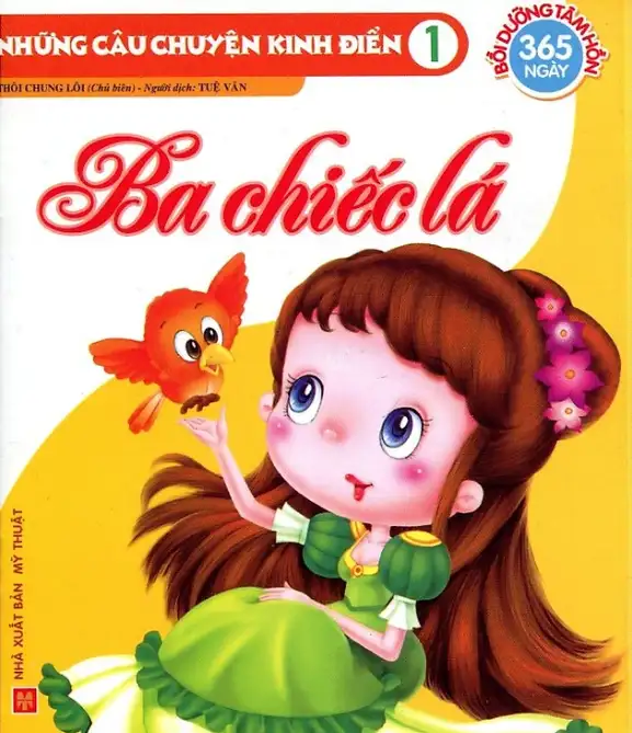 Những Câu Chuyện Kinh Điển: Ba Chiếc Lá