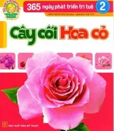 365 Ngày Phát Triển Trí Tuệ 2: Cây Cối Hoa Cỏ