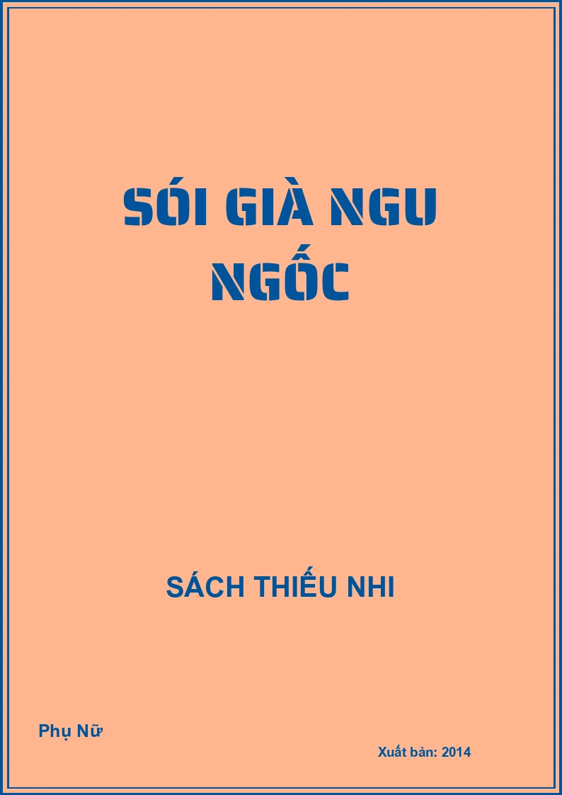 Sói già ngu ngốc