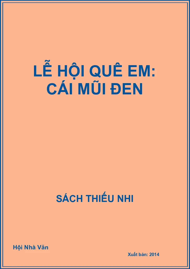 Lễ Hội Quê Em: Cái mũi đen