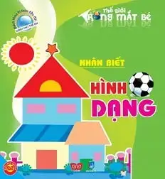 Thế Giới Trong Mắt Bé: Nhận Biết Hình Dạng