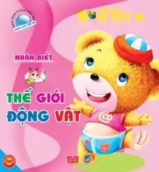Thế Giới Trong Mắt Bé: Thế Giới Động Vật