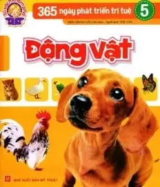 365 Ngày Phát Triển Trí Tuệ 5: Động Vật