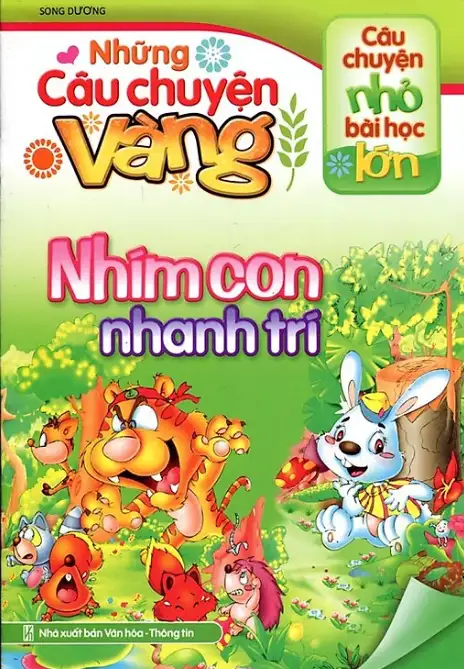 Những Câu Chuyện Vàng: Nhím Con Nhanh Trí