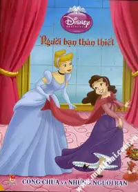 Công Chúa Và Những Người Bạn: Người Bạn Thân Thiết