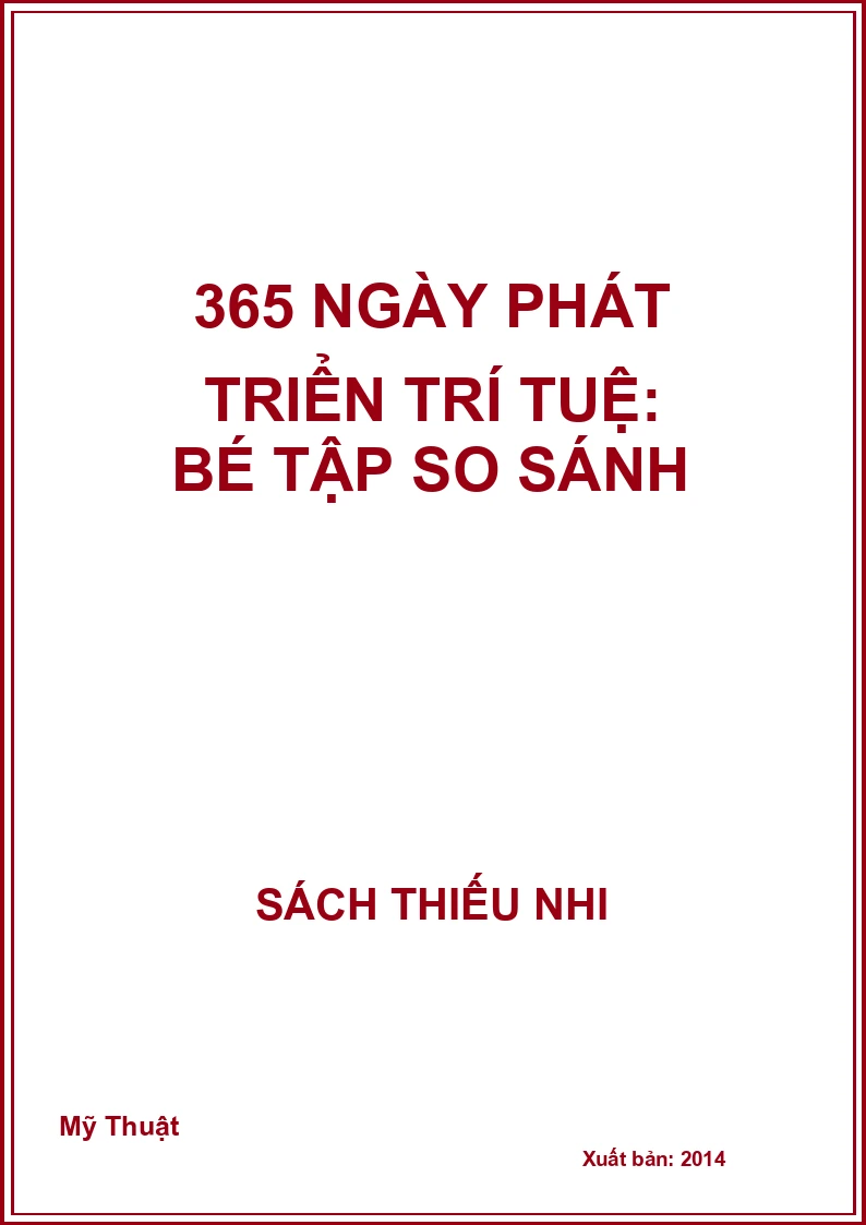 365 ngày phát triển trí tuệ: Bé Tập so sánh
