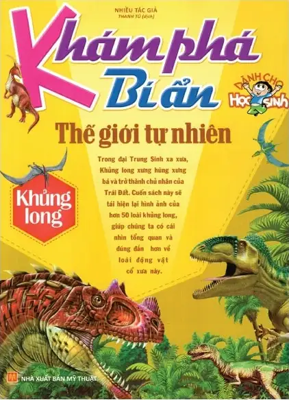 Khám Phá Bí Ẩn Thế Giới Tự Nhiên: Khủng Long