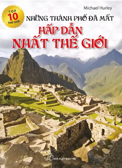 Top 10 Thế Giới: Những Thành Phố Đã Mất Hấp Dẫn Nhất Thế Giới