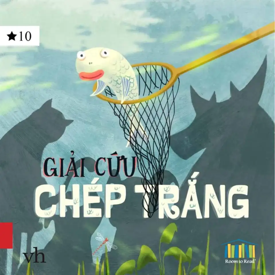 Giải Cứu Chép Trắng