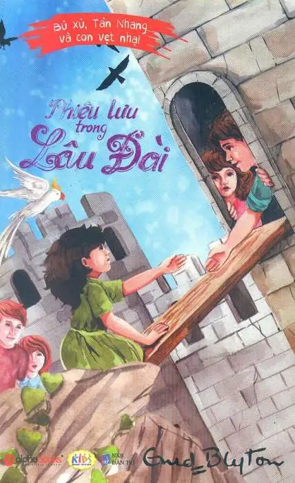 Bù Xù, Tàn Nhang Và Con Vẹt Nhại: Phiêu Lưu Trong Lâu Đài