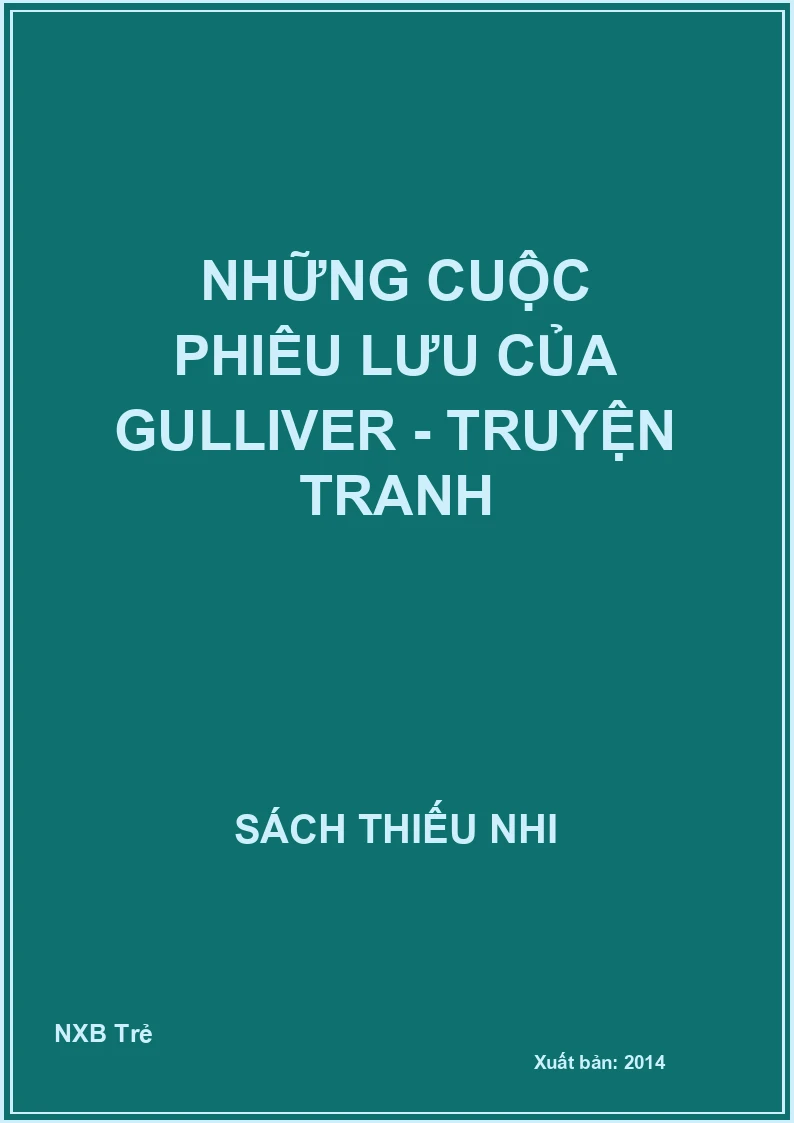 Những cuộc phiêu lưu của Gulliver - Truyện tranh