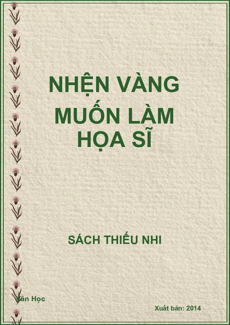Nhện vàng muốn làm họa sĩ