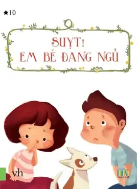 Suỵt! Em Bé Đang Ngủ!