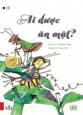 Ai Được Ăn Mật?
