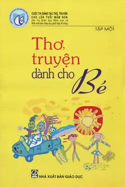 Thơ, Truyện Dành Cho Bé - Tập 1