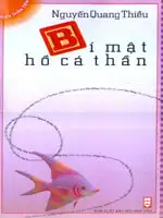 Bộ Sách Tuổi Thần Tiên - Bí Mật Hồ Cá Thần