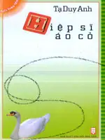 Bộ Sách Tuổi Thần Tiên - Hiệp Sĩ Áo Cỏ
