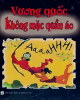 Vương Quốc Không Mặc Quần Áo