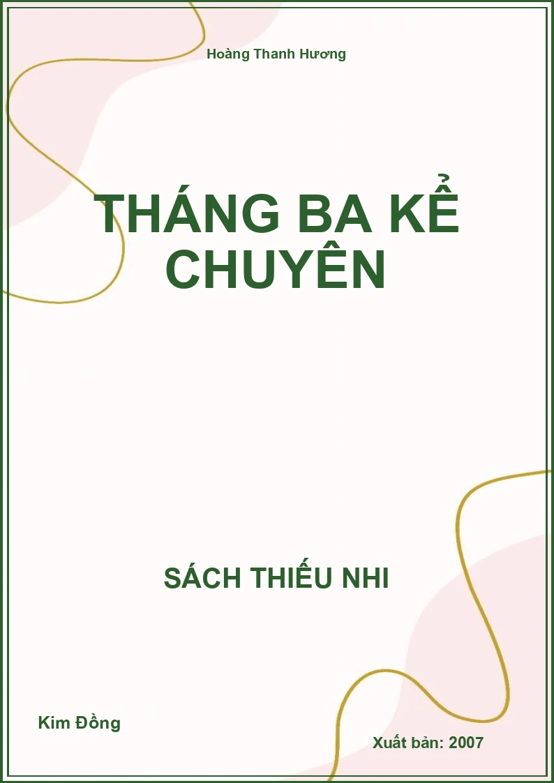 Tháng ba kể chuyện